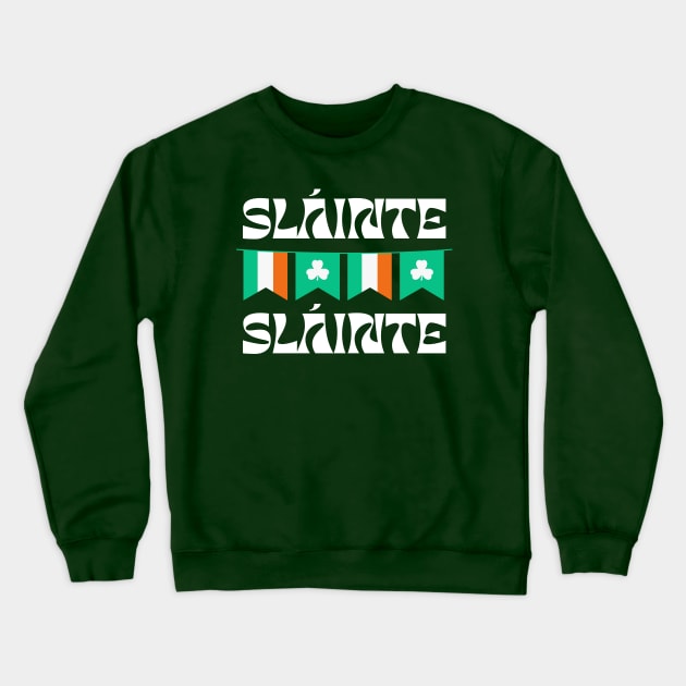 IRISH FLAG SLAINTE Crewneck Sweatshirt by Lolane